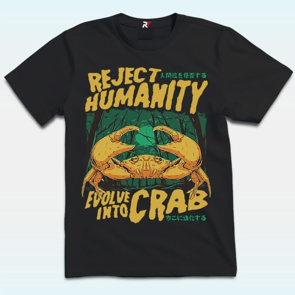 Lindsey I Tops - Reject Humanity Crab Shirt, Horror Crab Horror T shirt, Funny Meme Shirt 99
